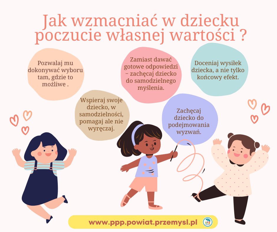 Jak wzmacniać w dziecku poczucie własnej wartości?